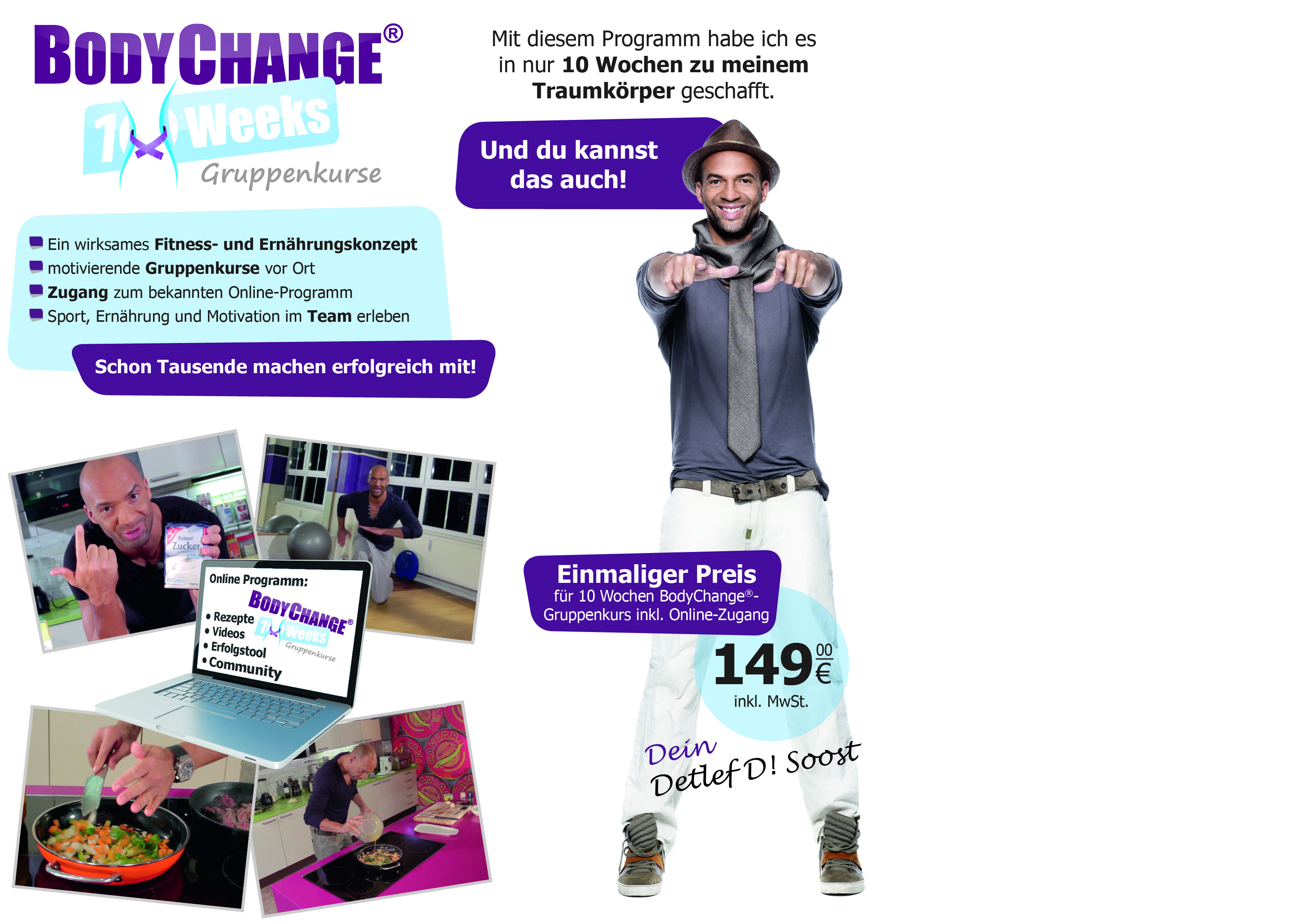 10 Weeks BodyChange mit Detlef D! Soost in Lich / Gießen