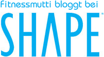 Fitnessmutti bloggt bei Shape